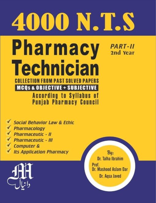 4000 NTS - Pharmacy Technician Past Papers for 2nd Year