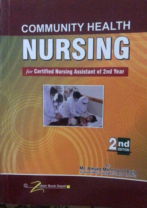 Community Health Nursing for CNA 2nd Year | 2nd Edition