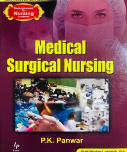 Medical Surgical Nursing by P.K. Panwar - Panwar Medical Surgical Nursing