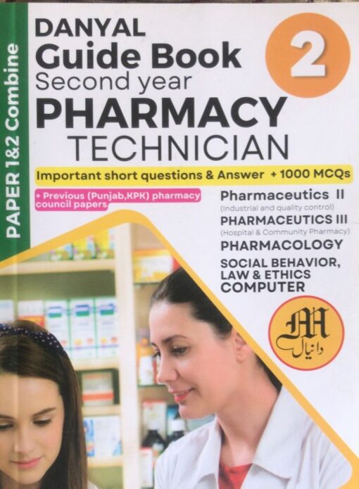 Danyal Pharmacy Technician Guide Book 2nd Year| Latest Edition