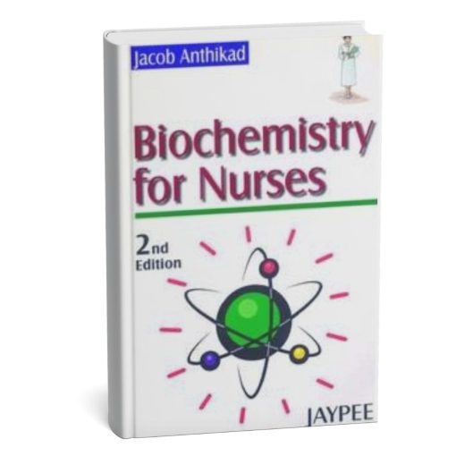 Biochemistry for Nurses