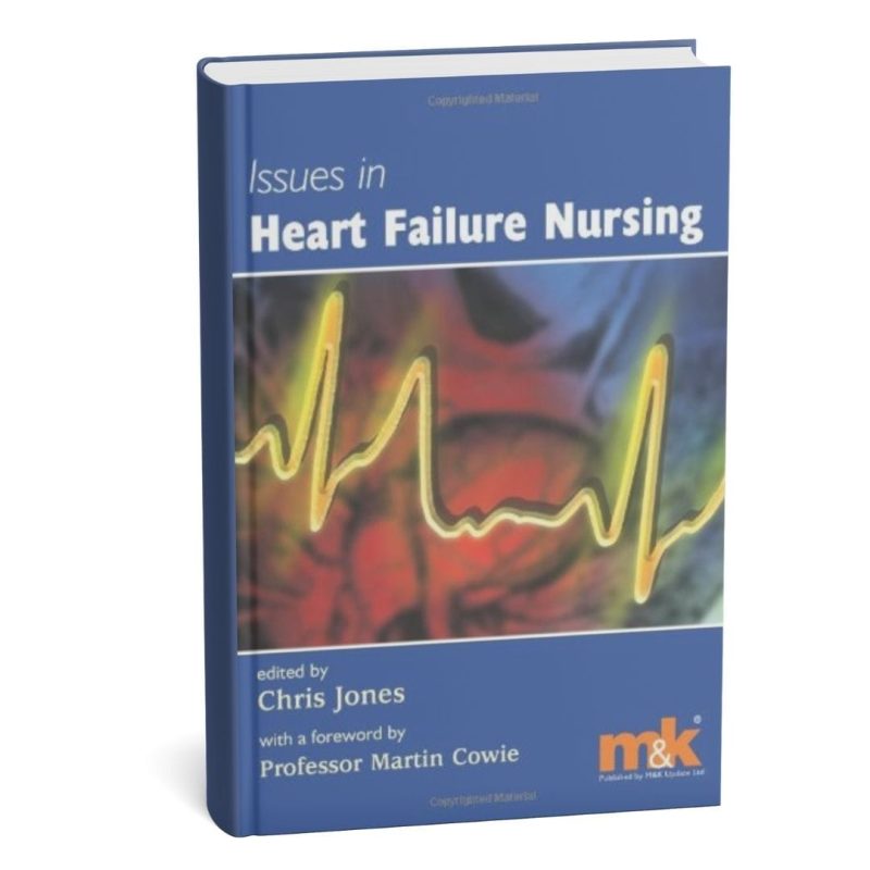 Issues In Heart Failure Nursing — Get A Book