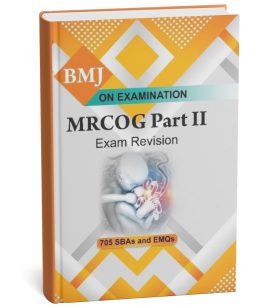 BMJ On Examination MRCOG Part 2 Revision Guide