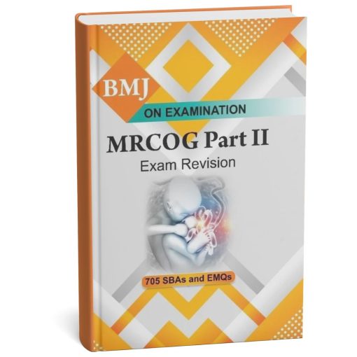 BMJ On Examination MRCOG Part 2 Revision Guide