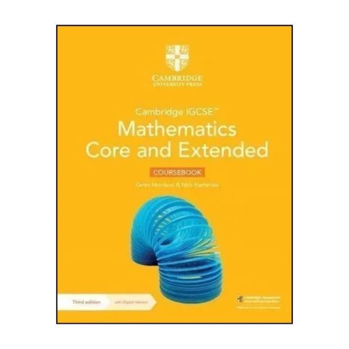 Cambridge IGCSE Mathematics Core and Extended Coursebook 3rd Edition Original with Digital Access