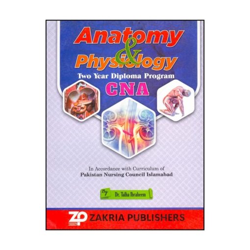 Anatomy and Physiology for CNA: Two Year Diploma Program