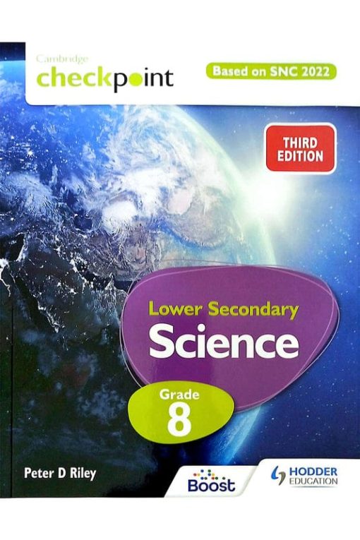 Cambridge Checkpoint Lower Secondary Science Textbook 8 SNC aligned, Pakistan Edition - Hodder Cambridge