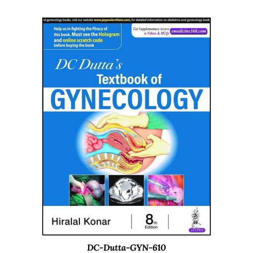 DC Dutta Textbook of Gynecology - 8th Ed