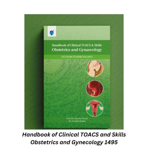 Handbook of Clinical TOACS and Skills Obstetrics and Gynaecology