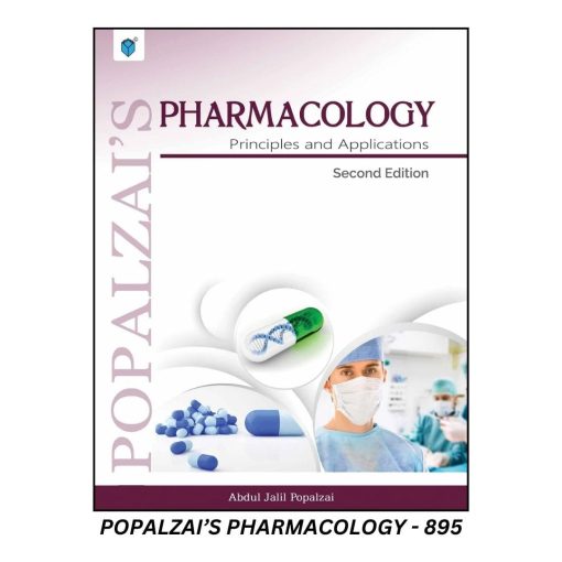 Popalzai Pharmacology Principles and Applications