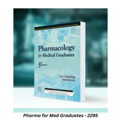 Pharmacology for Medical Graduates