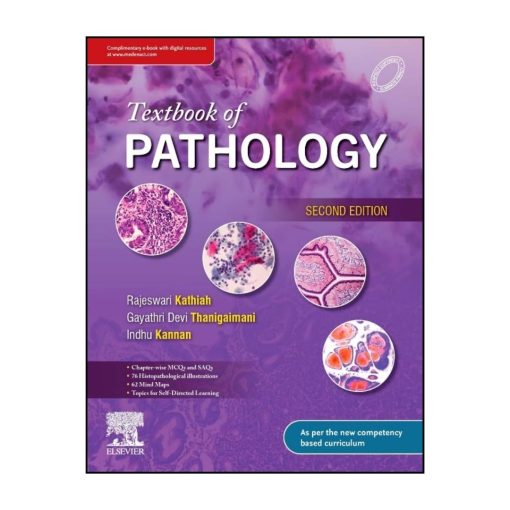 Textbook of Pathology by by Rajeswari Kathiah 2nd Edition