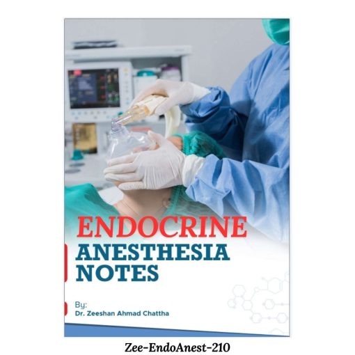 Zeeshan Anesthesia Notes - Endocrine