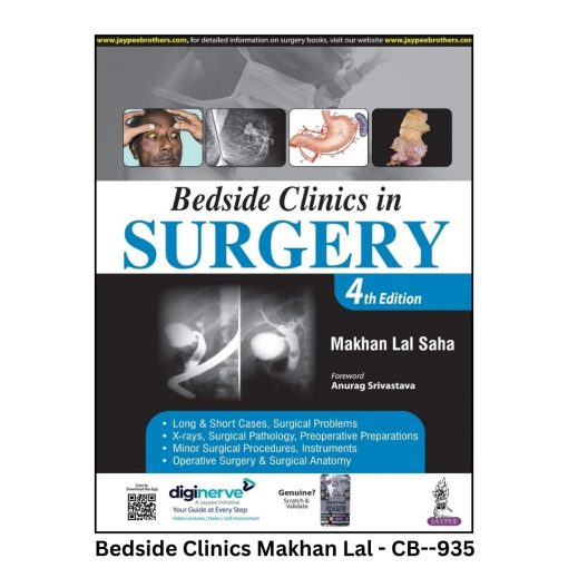 Makhan Lal - Bedside Clinics in Surgery 4th Edition