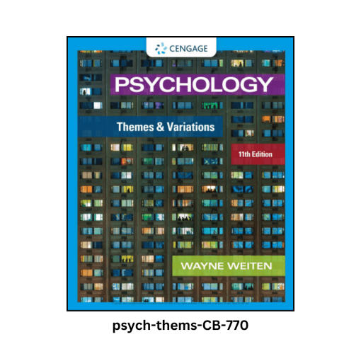 Psychology: Themes & Variations - 11th Edition