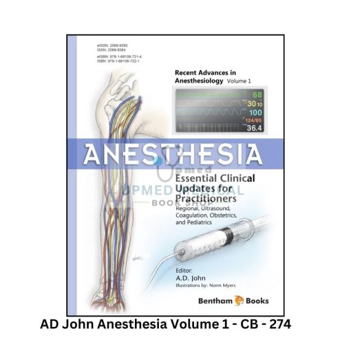 ANESTHESIA: Essential Clinical Updates for Practitioners Volume 1