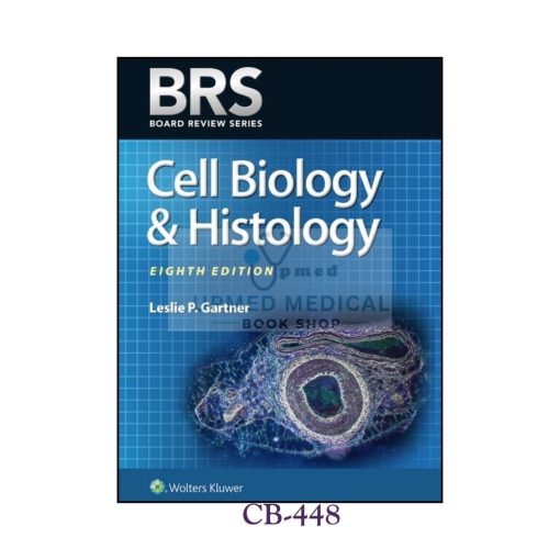 BRS Cell Biology & Histology