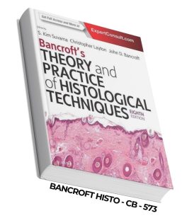 Bancroft's Theory and Practice of Histological Techniques