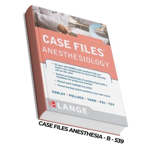 Case Files: Anesthesiology