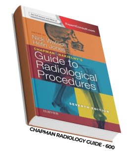 Chapman & Nakielny's Guide to Radiological Procedures