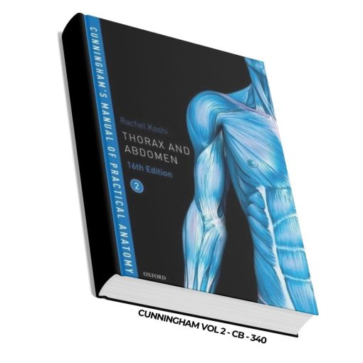 Cunningham's Manual of Practical Anatomy: Thorax and Abdomen