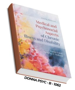 Medical and Psychosocial Aspects of Chronic Illness and Disability