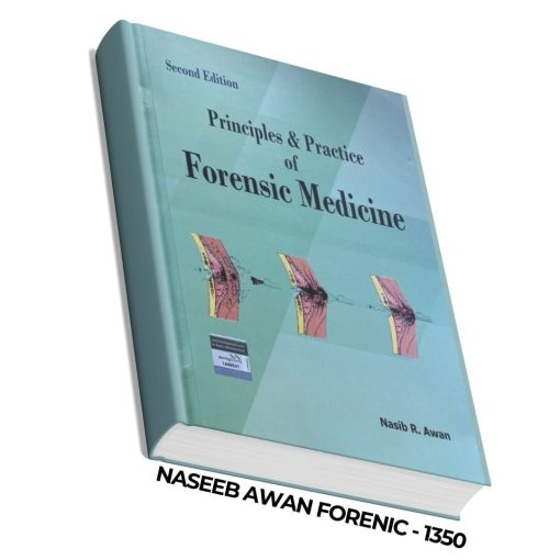 Textbook of Forensic Medicine and Toxicology: Principles and Practice by Nasib Awan
