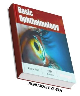 Renu Jogi Eye : Basic Ophthalmology
