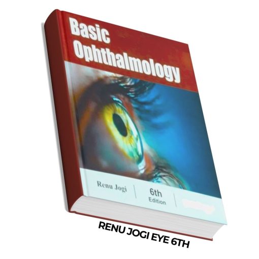 Renu Jogi Eye : Basic Ophthalmology