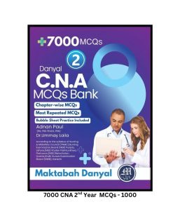 7000 CNA 2nd Year MCQs
