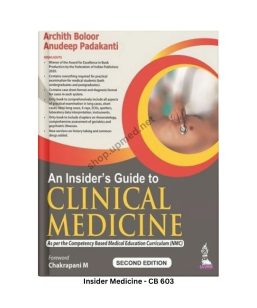 An Insiders Guide to Clinical Medicine