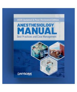 Anesthesiology Manual 2025