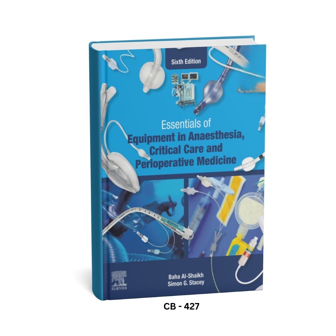 Essentials of Equipment in Anaesthesia 6th Edition