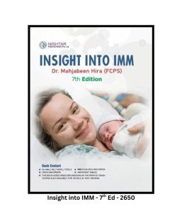 INSIGHT INTO IMM 7th Edition by Mahjabeen Hira