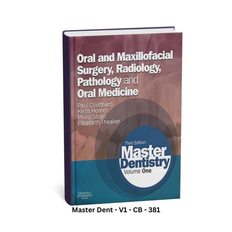 Master Dentistry Volume One - Oral And Maxillofacial Surgery Radiology ...