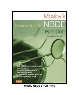 Mosby Review for the NBDE Part 1