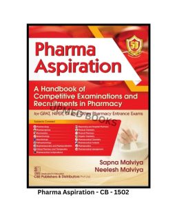 Pharma Aspiration: A Handbook of Competitive Examinations and Recruitments in Pharmacy