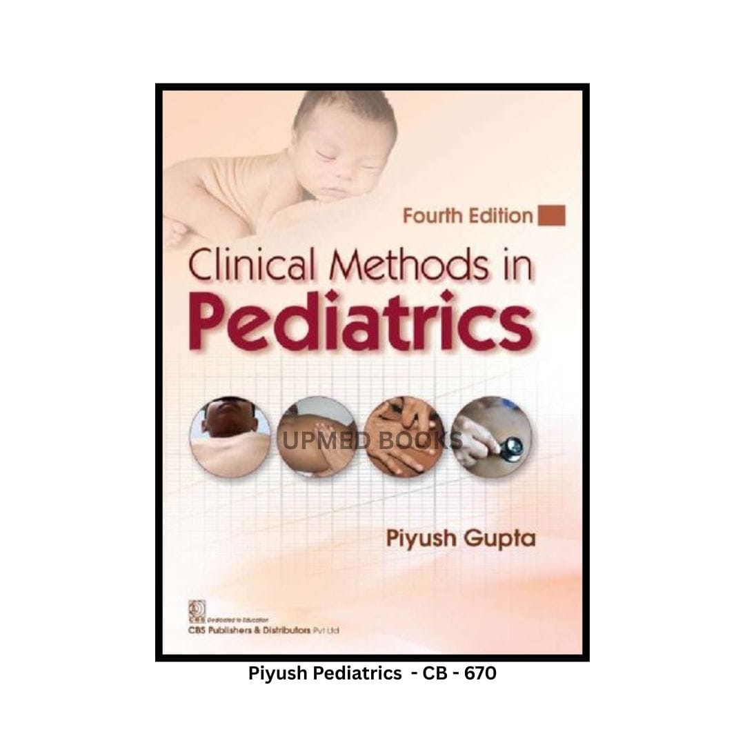 Clinical Methods in Pediatrics, Fourth Edition