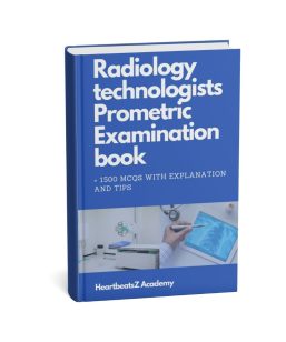 Radiologic Technologist Prometric Examination: 1500+ MCQs