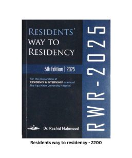 Residents Way to Residency - 5th Edition (2025) by Dr. Rashid Mahmood