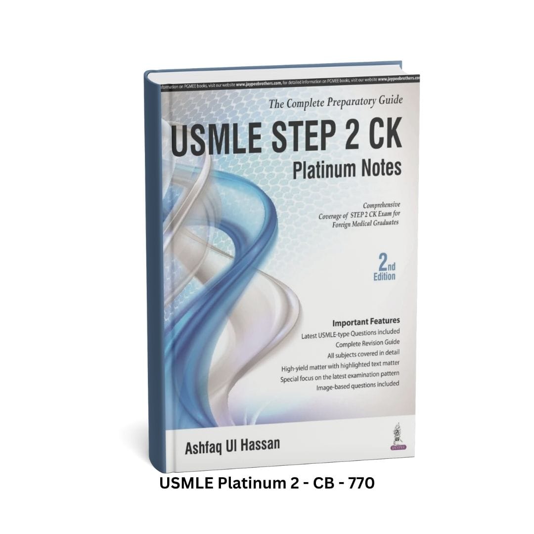 USMLE Step 2 CK Platinum Notes - Second Edition