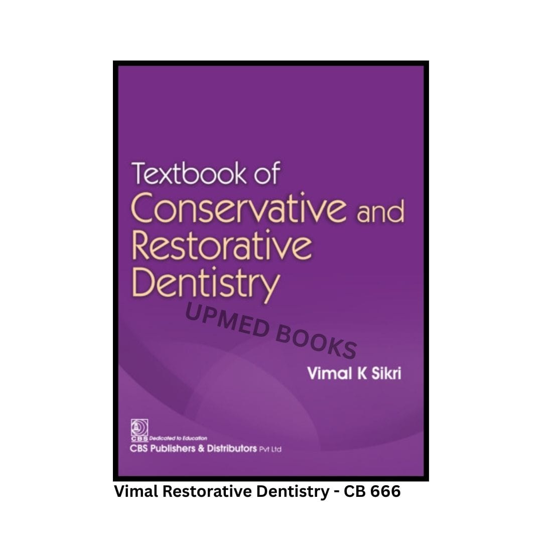 Textbook of Conservative and Restorative Dentistry