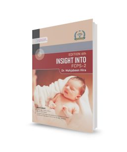 Insight into FCPS - 2 Obstetrics and Gynecology by Mahjabeen Hira