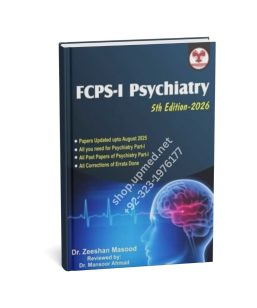 Zeeshan Masood FCPS-1 Psychiatry - 5th Edition