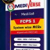 Mediverse Medicall FCPS 1 System wise MCQs