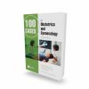 100 Cases in Obstetrics and Gynaecology 3rd Edition