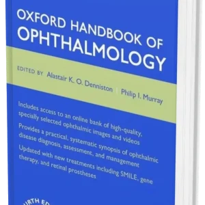 Oxford Handbook of Ophthalmology Fourth Edition