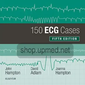 150 ECG Cases by John Hampton