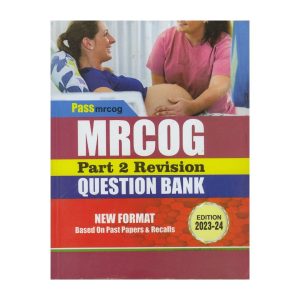 PassMRCOG Revision Question Bank for MRCOG Part 2