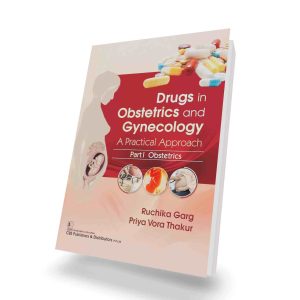 Drugs in Obstetrics and Gynecology A Practical Approach (2-Volume Set) - Image 3